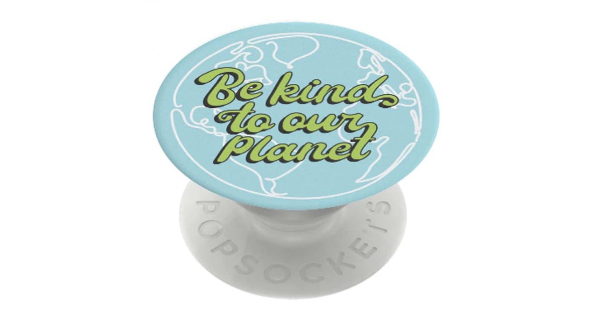 PopSockets Original, Suport Multifunctional - Be Kind to Our Planet