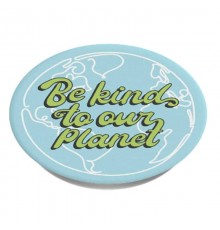 PopSockets Original, Suport Multifunctional - Be Kind to Our Planet